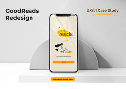 داستان ری دیزاین اپلیکیشن گودریدز | GoodReads Redesigns