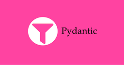 پرانتز:معرفی pydantic کتاب خانه ای  برای کار با داده ها