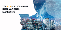 پلتفرم‌های B2B برای بازاریابی بین‌المللی؛ انقلاب دیجیتال در تجارت جهانی و ظهور پرسامارت از ایران