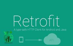 کتابخانه Retrofit رتروفیت چیست و نحوه کار با آن چگونه است؟
