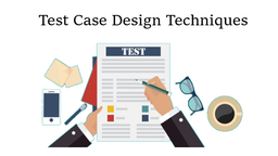 تکنیک های نوشتن تست کیس