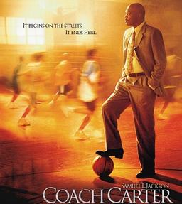 پنج نقطه قوت و درس یادگیری از رهبری از فیلم Coach Carter