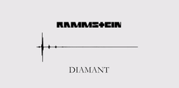 ترجمه فارسی آهنگ «الماس» رامشتاین (Rammstein - Diamant)