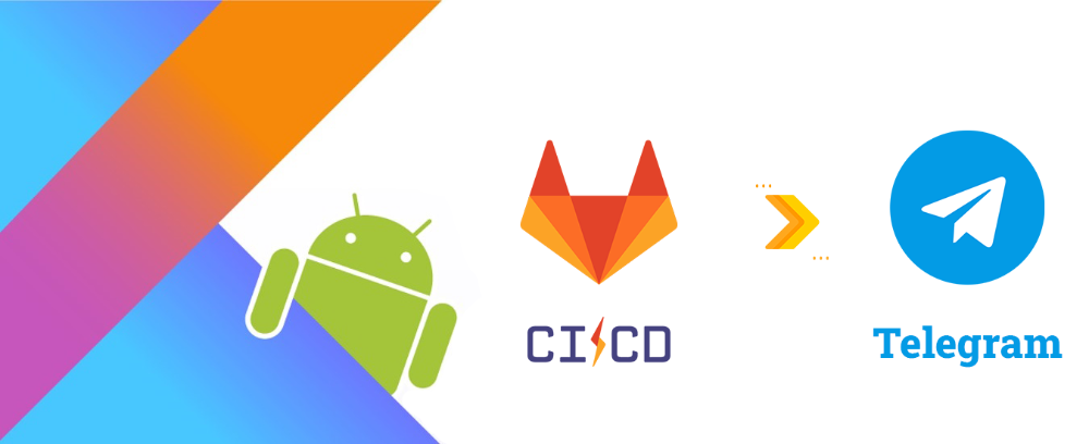 Android GitLab CI / CD to Telegram Channel 