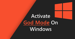 فعال کردن حالت God Mode در ویندوز