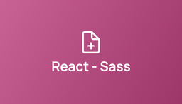 استفاده از Sass در پروژه‌های React
