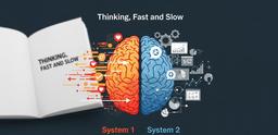 چگونه مغز ما را فریب می‌دهد؟ سفری به دنیای "تفکر، سریع و کند"