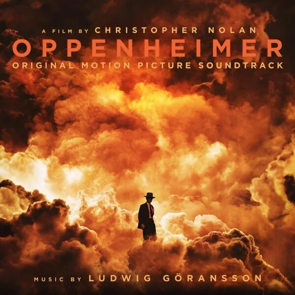 Ludwig Goransson - Oppenheimer (Original Motion Picture Soundtrack)