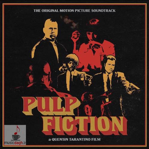 Pulp Fiction (Original Motion Picture Soundtrack)