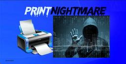 باگ امنیتی سرویس Print Spooler ویندوز «Print Nightmare»