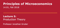 کلیات اقتصاد خرد - جلسه پنجم - نظریه تولید