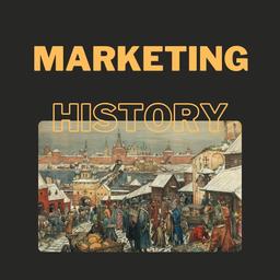 تاریخچه مارکتینگ؛ مگه مهمه؟