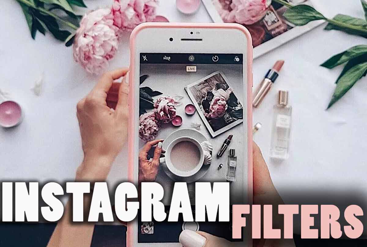 Instagram Filters & Effects That Are Most Popular (2021) ویرگول