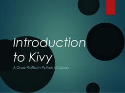 برنامه نویسی اندروید در Python | ماژول Kivy