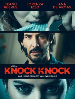 🔻نقد فیلم Knock Knock محصول 2015 (تق تق!)