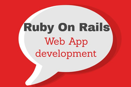 RUBY ON RAILS: WHAT IT IS AND WHY YOU SHOULD USE IT FOR YOUR WEB APPLICATION