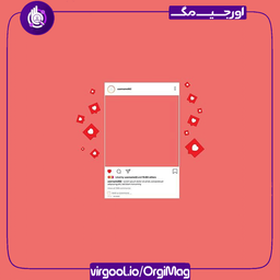 با اصطلاحات ضروری اینستاگرام آشنا شوید