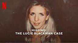 مستند Missing: The Lucie Blackman Case 2023