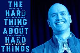 معرفی کتاب سختی کارهای سخت، بن هاروویتز