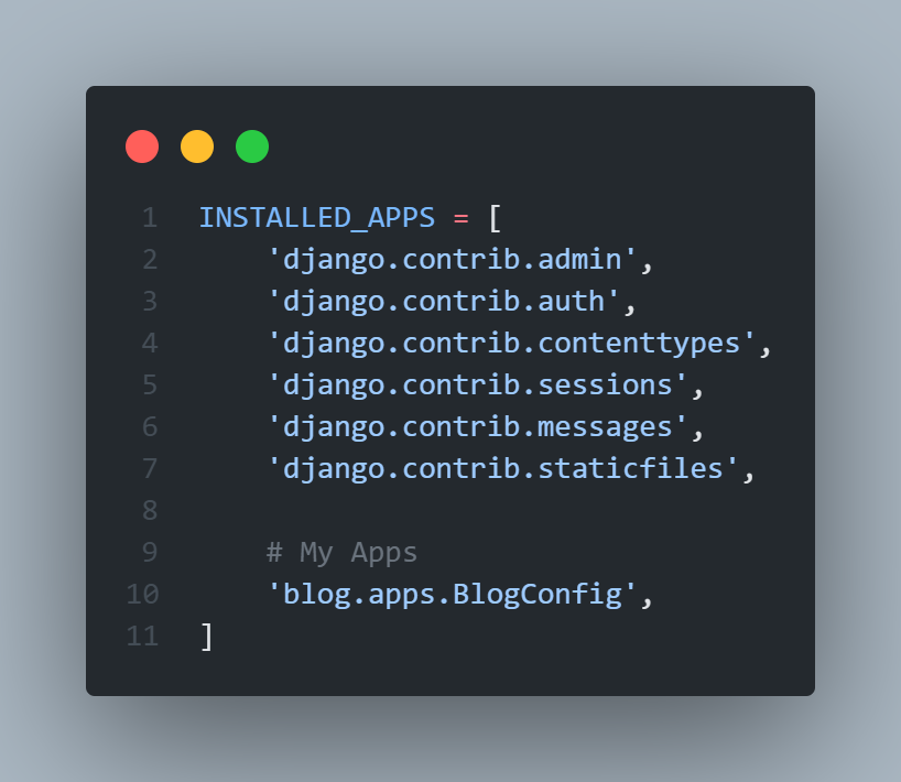 INSTALLED_APPS in settings.py
