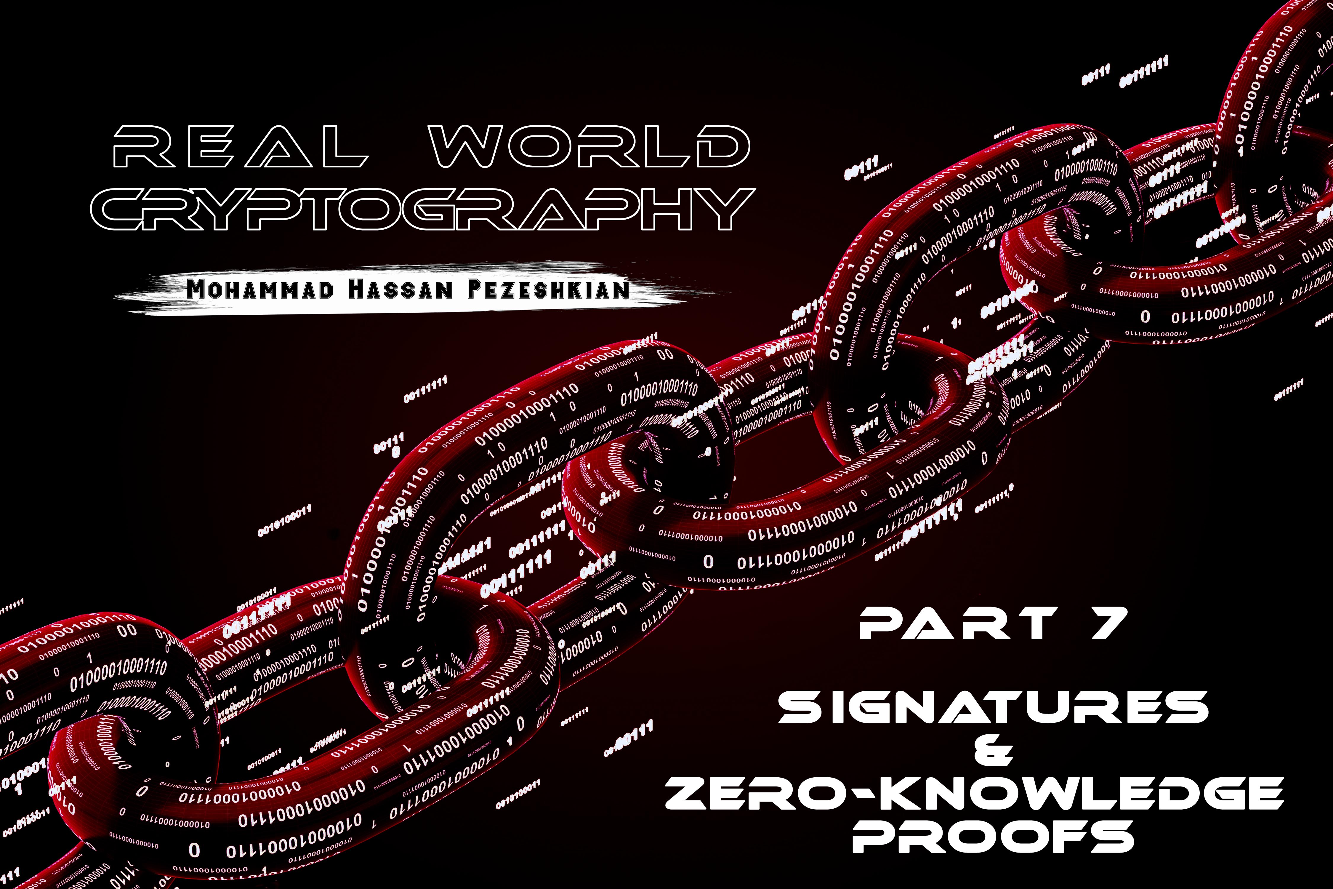 رمزنگاری کاربردی - قسمت هفتم : Signatures & zero-knowledge proofs