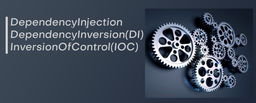 DependencyInjection/DI/IOC