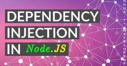تزریق وابستگی یا همون Dependency Injection تو نود.جی‌اس