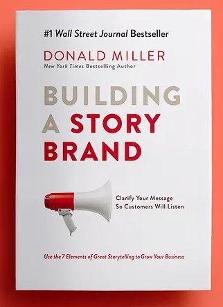 Building a StoryBrand
