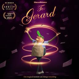 انیمیشن کوتاه جادوی جرارد: رسالت ما در زندگی (2020) To: Gerard
