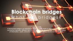 پل‌ بلاک چینی یا بریج (Blockchain Bridge) چیست؟