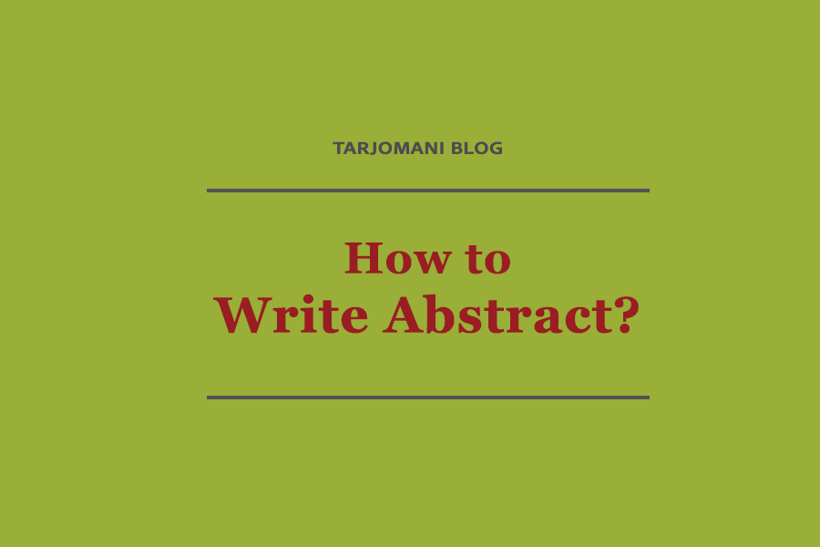 how to write abstract?