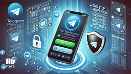 چگونه از تلگرام پرمیوم برای افزایش امنیت و امکانات استفاده کنیم؟