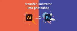 چگونه فایلهای ایلوستریتور را در فتوشاپ باز کنیم؟