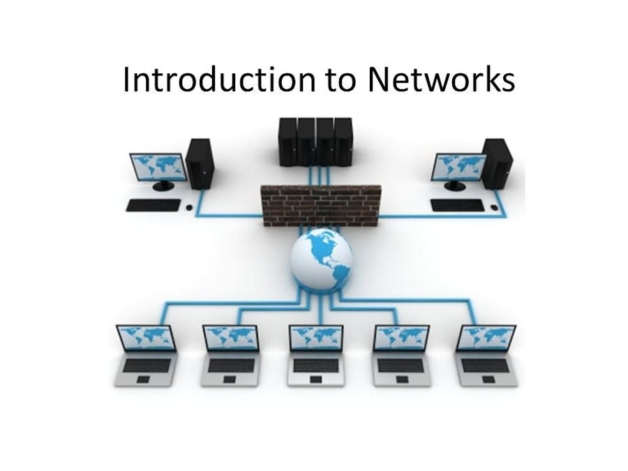 Introduction to Networks