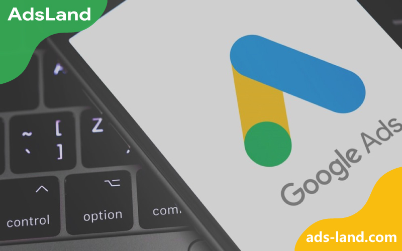 اکانت اختصاصی گوگل ادز با ادزلند