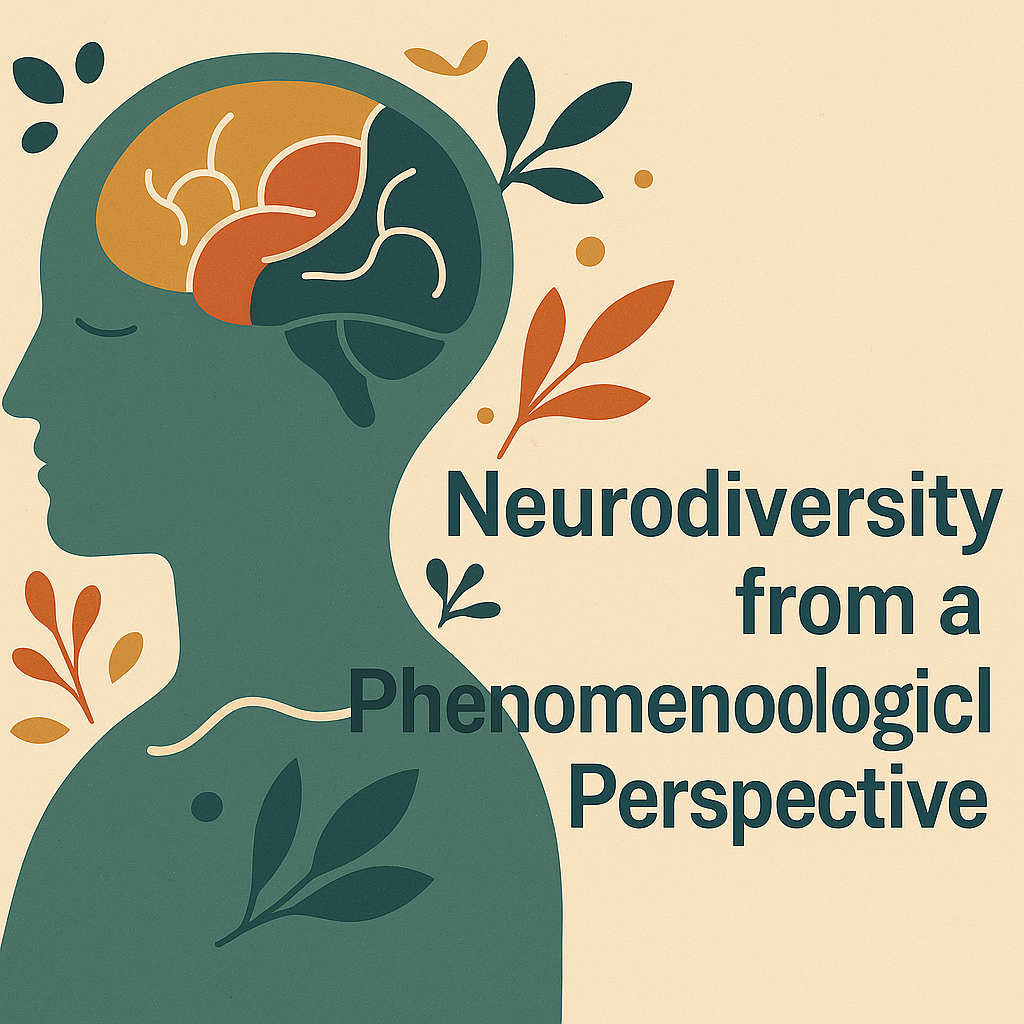 نورودایورسیتی و پدیدارشناسی