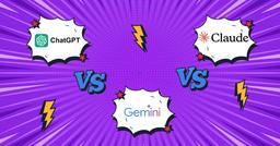 مقایسه ChatGPT، Gemini و Claude: نبرد غول‌های هوش مصنوعی (۲۰۲۵)