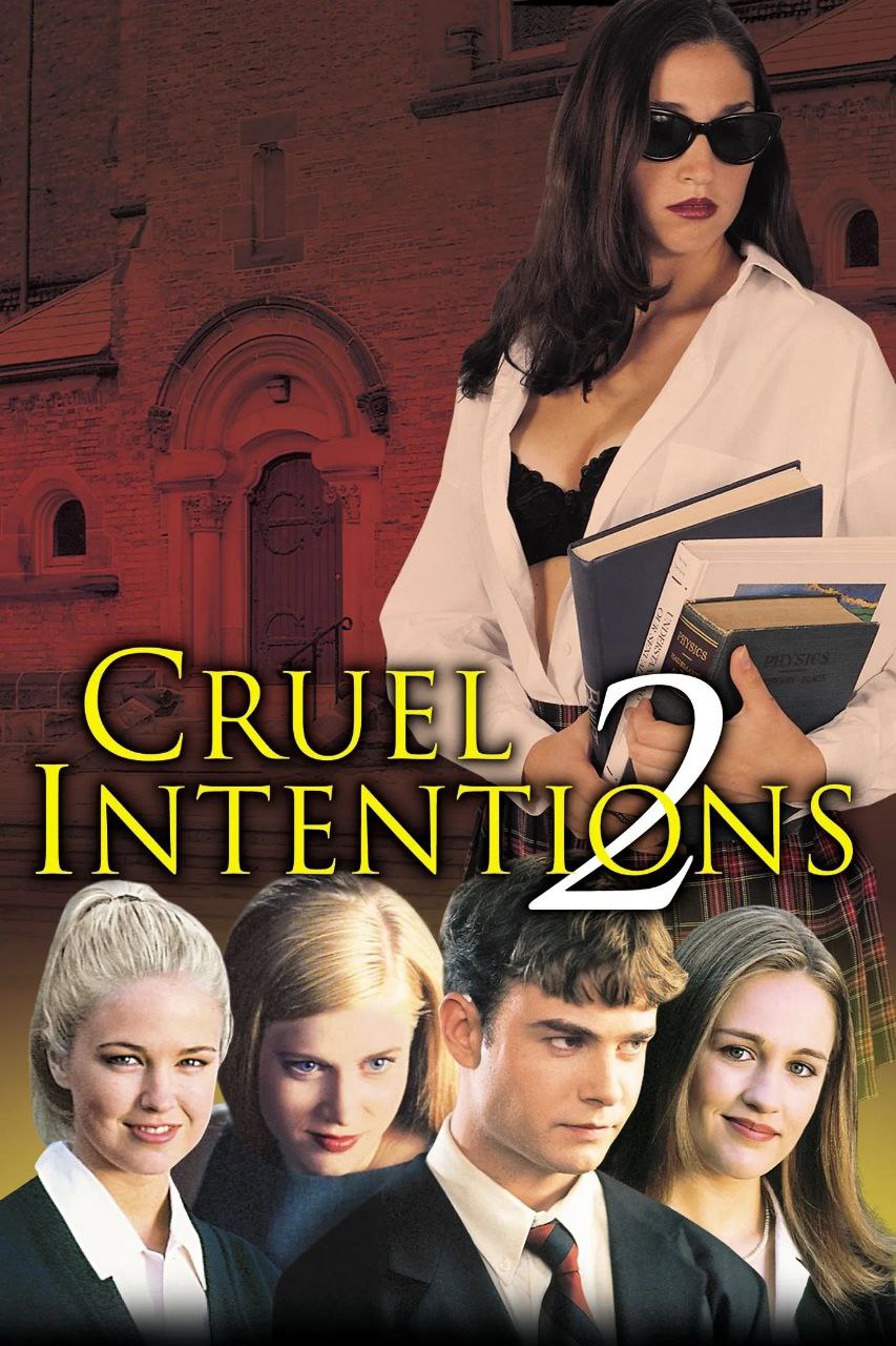 دانلود فیلم Cruel Intentions 2 2000 مقاصد بی‌ رحمانه ۲ بدون سانسور