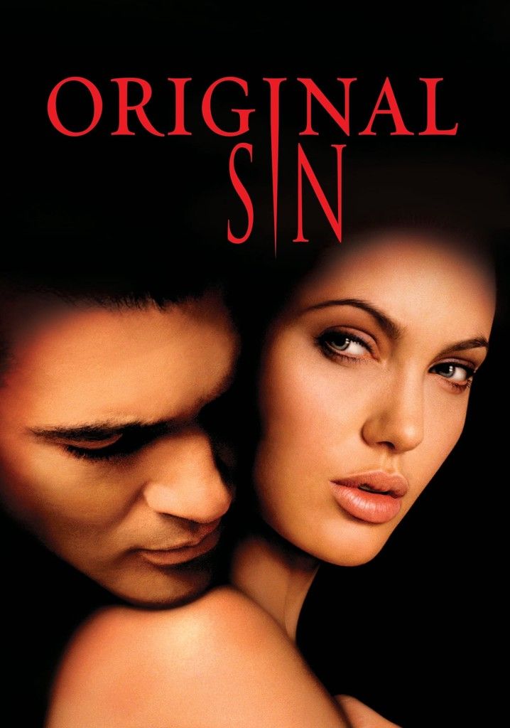 دانلود فیلم Original Sin 2001 گناه اصلی