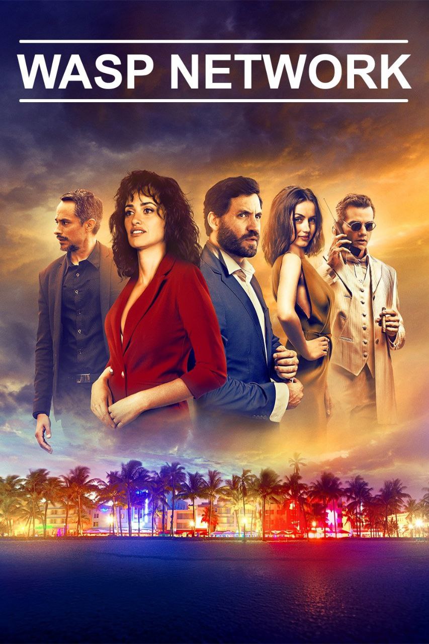 دانلود فیلم Wasp Network 2019 شبکه زنبوری