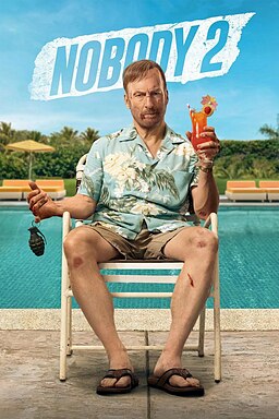 دانلود فیلم Nobody 2 2025 هیچکس 2 بدون سانسور زیرنویس و دوبله