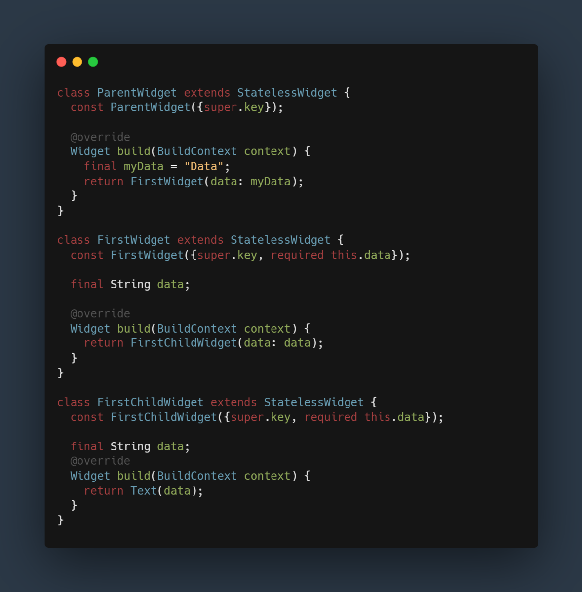 دیتا من در ParentWidget هست ولی FirstChildWidget نیاز داره
