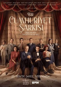 دانلود فیلم Bir Cumhuriyet Sarkisi (یک آهنگ جمهوری) محصول سال 2024 ترکیه