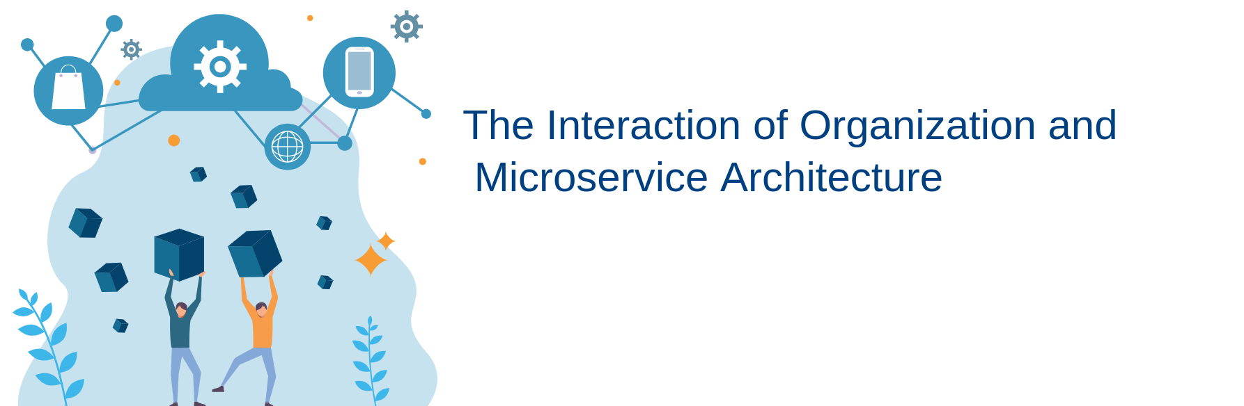 تاثیر متقابل سازمان و معماری مایکروسرویس