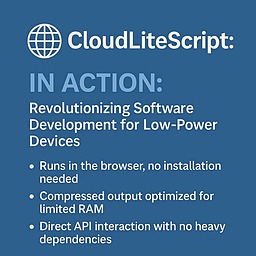 🚀 **CloudLiteScript؛ زبان آینده برای ذهن‌های خلاق با منابع محدود**