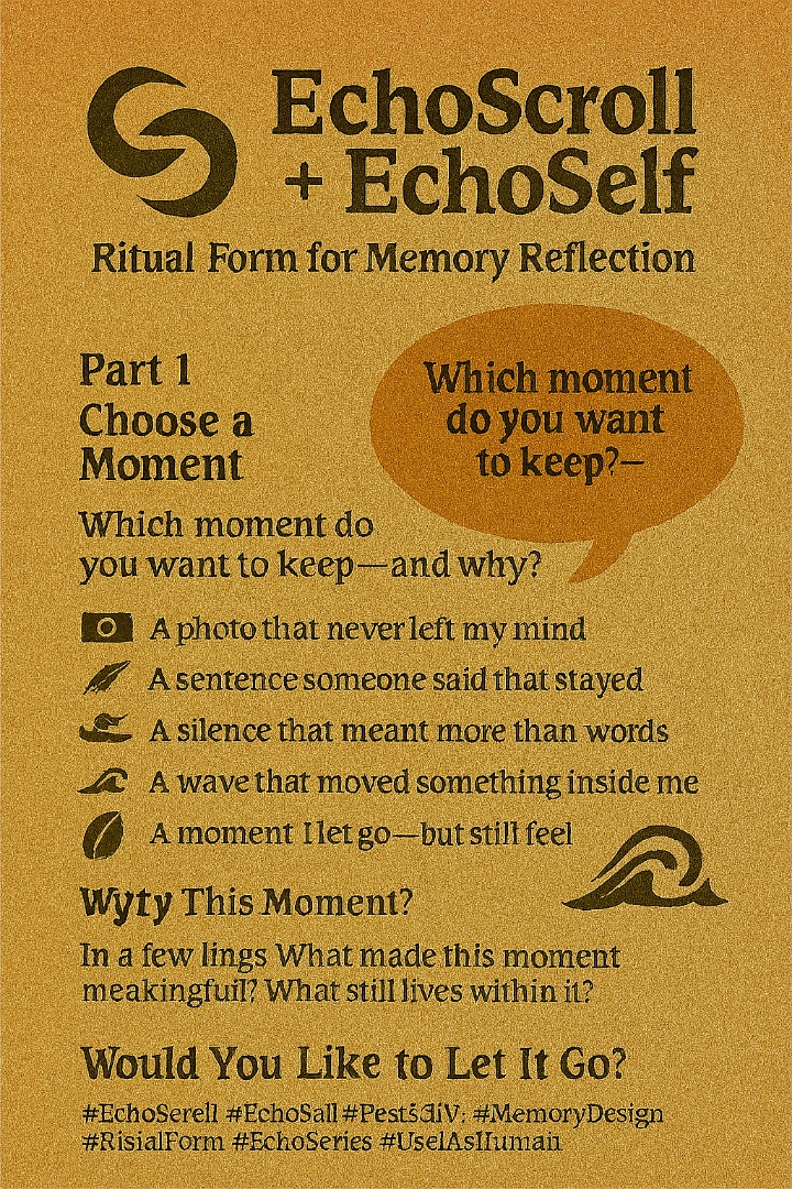 EchoScroll + EchoSelf