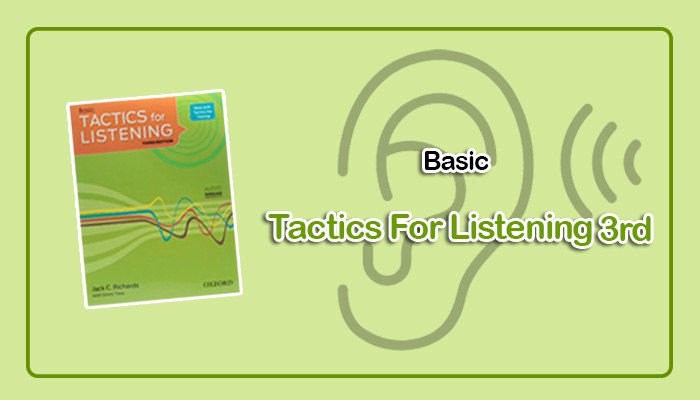 Basic Tactics for Listening 3rd