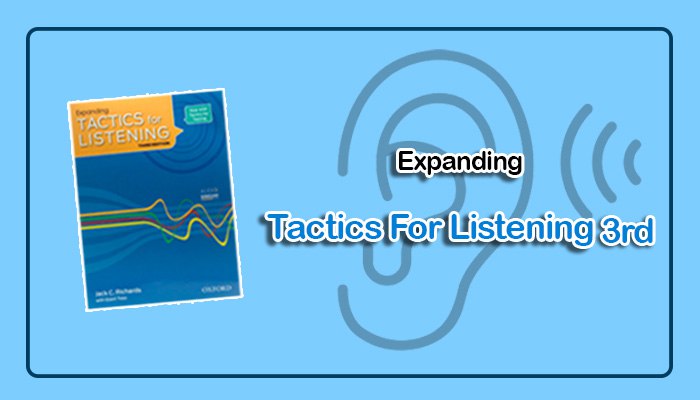 Expanding Tactics for Listening 3rd