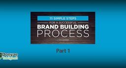 یازده گام ساده برای ساختن یک برند موفق / قسمت اول