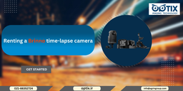 اجاره دوربین‌های تایم لپس برینو